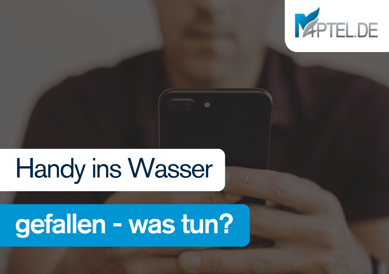 Handy ins Wasser gefallen was tun